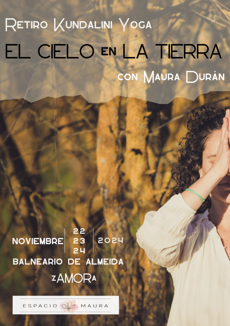 Lee más sobre el artículo Retiro Kundalini Yoga EL CIELO EN LA TIERRA