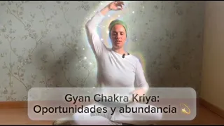 Lee más sobre el artículo Gyan Chakra Kriya: Oportunidades, Abundancia, Salud y Milagros