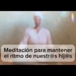 Lee más sobre el artículo Meditación para mantener el ritmo de nuestr@s hij@s