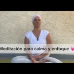 Lee más sobre el artículo Meditación para calma y enfoque