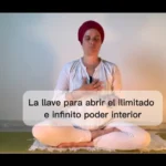 Lee más sobre el artículo Meditación: La Llave Para Abrir el Ilimitado e Infinito Poder Interior